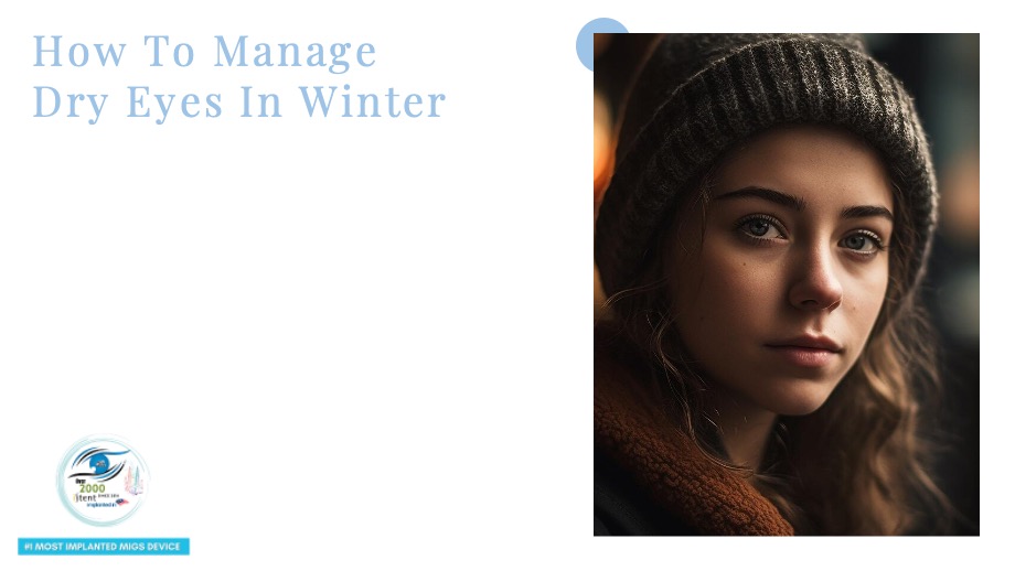 How To Manage Dry Eyes In Winter